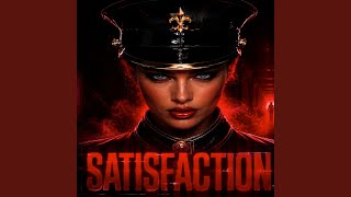 SATISFACTION