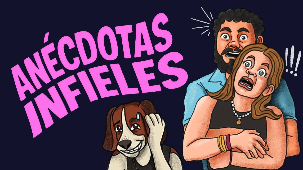 Anécdotas infieles | Ep 142