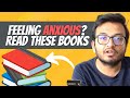 Books To Overcome Anxiety and Stress