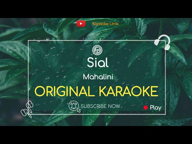 Mahalini - Sial Karaoke class=