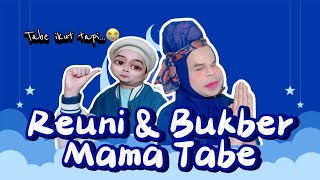 REUNI & BUKBER MAMA TABE (The Movie): Kelucuan Reuni SMA Mama Tabe dan Teman Sekelasnya 😂