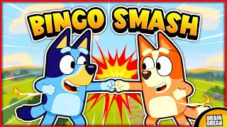 BLUEY SMASH! | Bingo Brain Break for Kids | Bluey Freeze Dance Party | Floor is lava | Just Dance