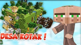 HIDUP VILLAGER KOTAK KOTAK INI MAKIN MENGKOTAK DI SIKSA ODO !!!