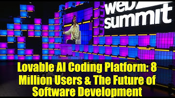 Lovable AI Coding Platform: 8 Million Users & The Future of Software Development