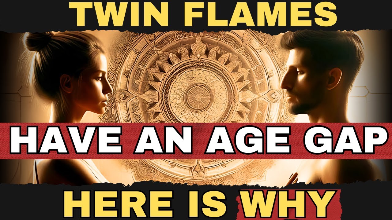 💫Here’s why Twin Flames have an age gap💫 - YouTube