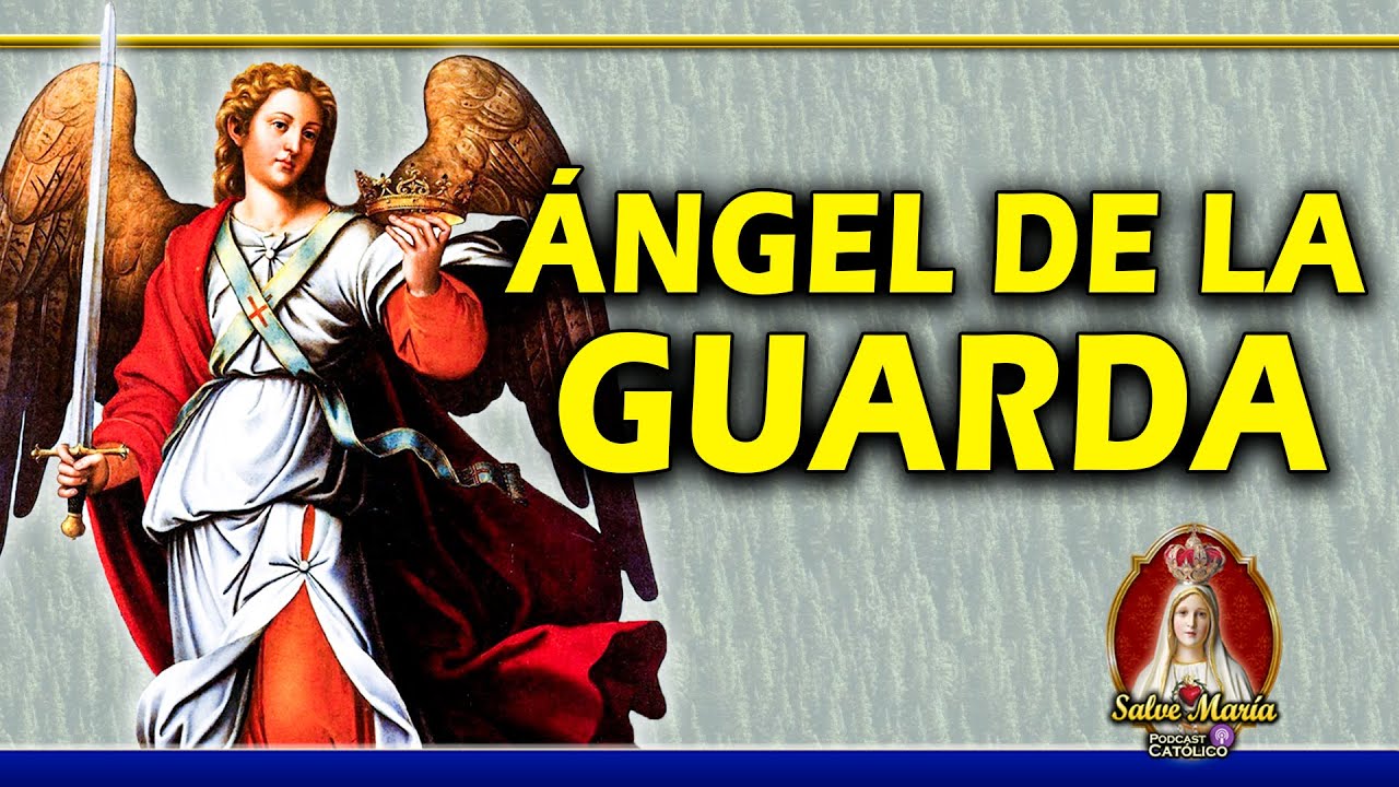 🎙 Conoce a tu ANGEL de la GUARDA  | Podcast Salve María - Episodio 17