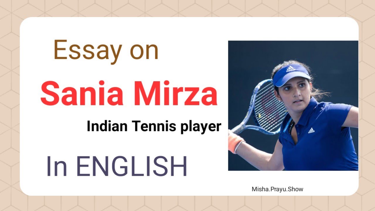 Short Essay On Sania Mirza In English About Famous Indian Tennis short-essay-on-sania-mirza-in-english-about-famous-indian-tennis