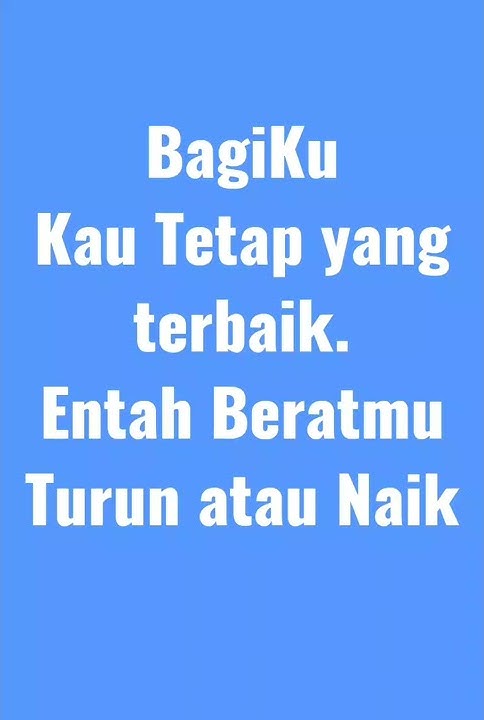 Story WA, berat badan Turun/Naik