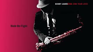 Boney James - Hold On Tight (Official Remastered Audio)