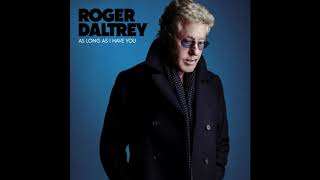 Roger Daltrey - Out Of Sight, Out Of Mind