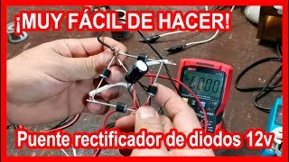 COMO HACER UN PUENTE RECTIFICADOR DE CORRIENTE CON DIODOS (muy fácil de hacer)