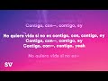 CONTIGO | KAROL G, TIESTO (OFFICIAL VÍDEO LYRICS/LETRAS)