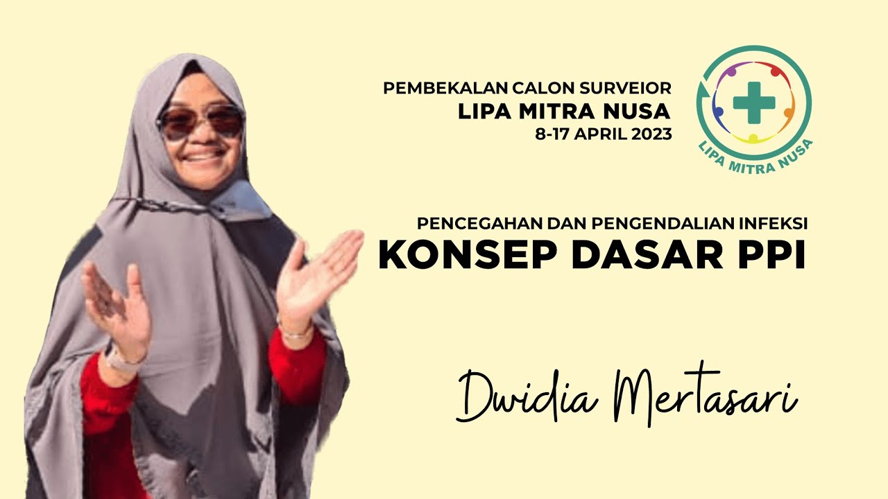 Pencegahan dan Pengendalian Infeksi - Konsep Dasar