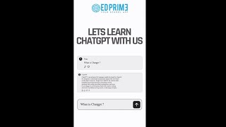 Why ChatGPT? | Discover the Benefits and Features | ChatGPT | EdPrime