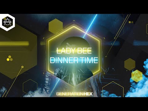 Lady Bee - Dinner Time