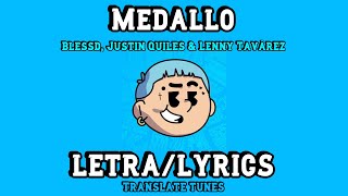 Medallo - Blessd, Justin Quiles, Lenny Tavarez | ENGLISH LYRICS\/LETRA