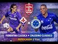 Copa da Liga - Repescagem Fase 1 - Fiorentina Clássica x Cruzeiro Clássico