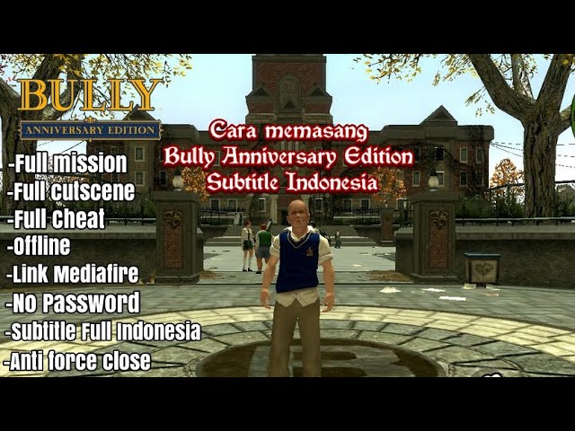 Bully: Anniversary Edition - Product Information, Latest Updates, and  Reviews 2023