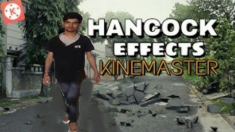 Hancock landing effect with flying effect  (with tutorial )with pro kinemaster.