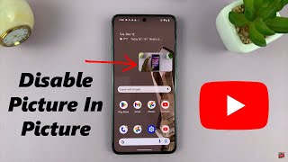 How To Turn OFF Picture In Picture On YouTube screenshot 5