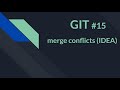 Git #15. Resolving merge conflicts in IDEA. Вирішення конфліктів через Intellij IDEA