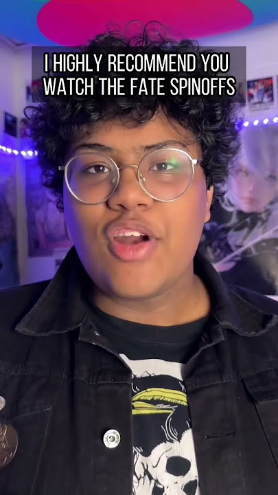 HERE IS THE BEST WATCH ORDER TO THE FATE SERIES