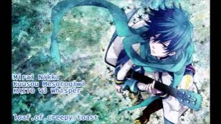 【KAITO V3】 Kuusou Mesorogiwi - Mirai Nikki opening [whisper append]