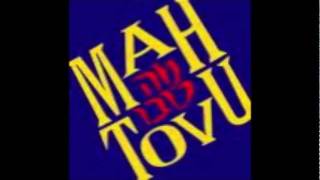 Video thumbnail of "Mah Tovu, lyrics and translation, Danny Maseng"