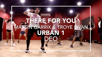 There For You (Martin Garrix & Troye Sivan) | Deo Choreography