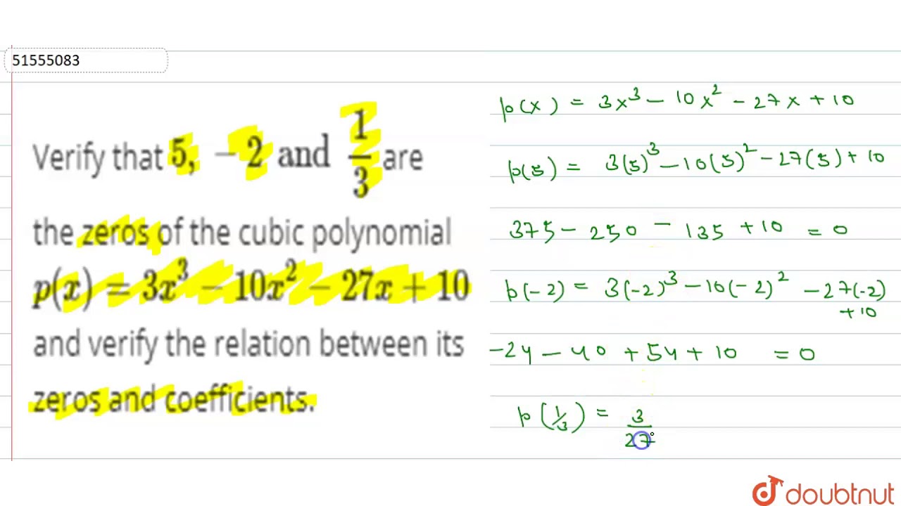 Verify That 5 2 And 1 3 Are The Zeros Of The Cubic Polynomial P X 3x 3 Youtube