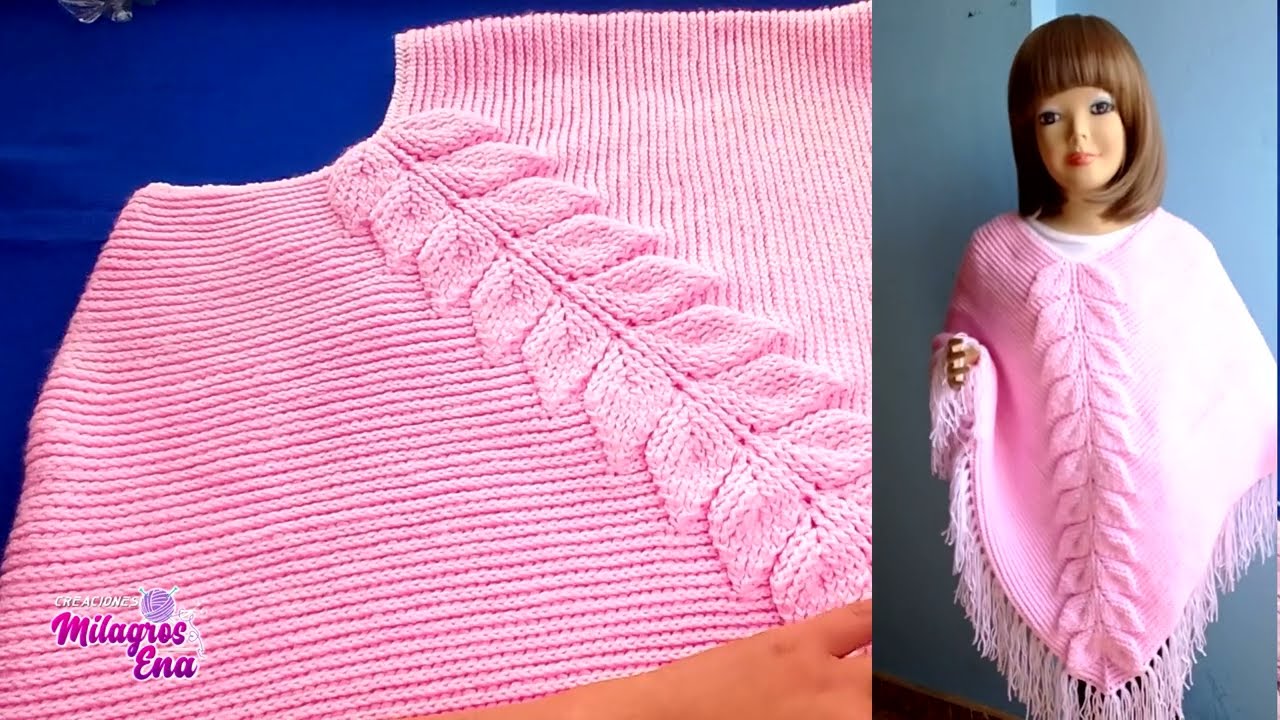 PARTE 1 Como tejer el poncho N° 27 a crochet en punto hojas en relieves para niña y dama paso a paso