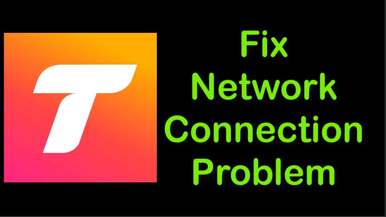How To Fix Tango App Network Connection Problem Android & Ios - Tango ...