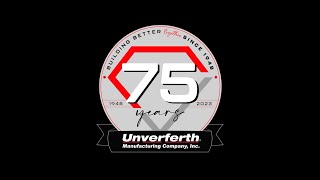 Unverferth Manufacturing 75th Anniversary Documentary