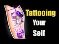 ✅Tattooing yourself!!! 👀With Tips and tricks for tattooing!!👀