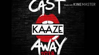 KAAZE - Cast Away 2018 Download Link By Deep Van By Daily EDM UPLOADS