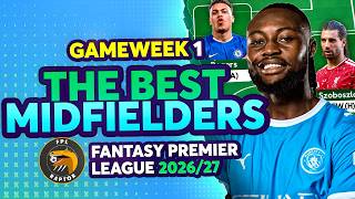 THE COMPLETE FPL MIDFIELDERS GUIDE 🚨| 50+ MIDFIELDERS RANKED! 😲 | Fantasy Premier League 2026/27