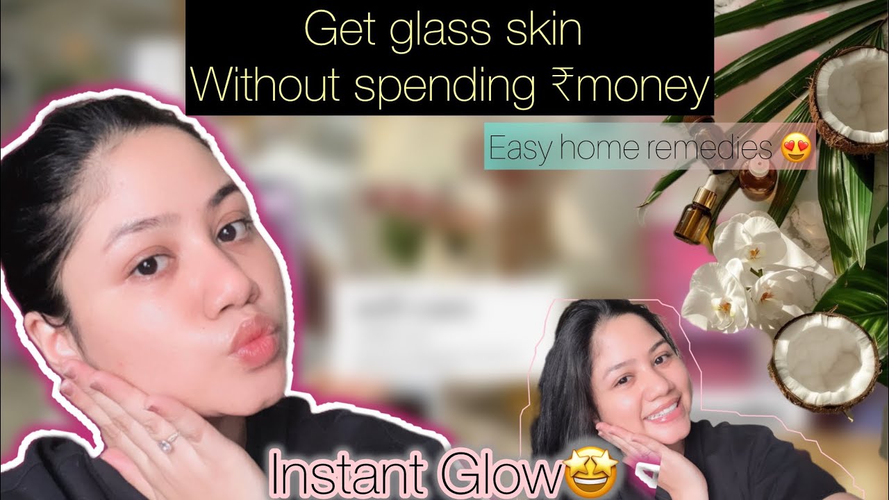 How to get glass skin🤩| Without spending 🤑money| Glow girl era