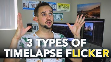 3 Types of TIMELAPSE FLICKER (And How to Get Rid of Them)