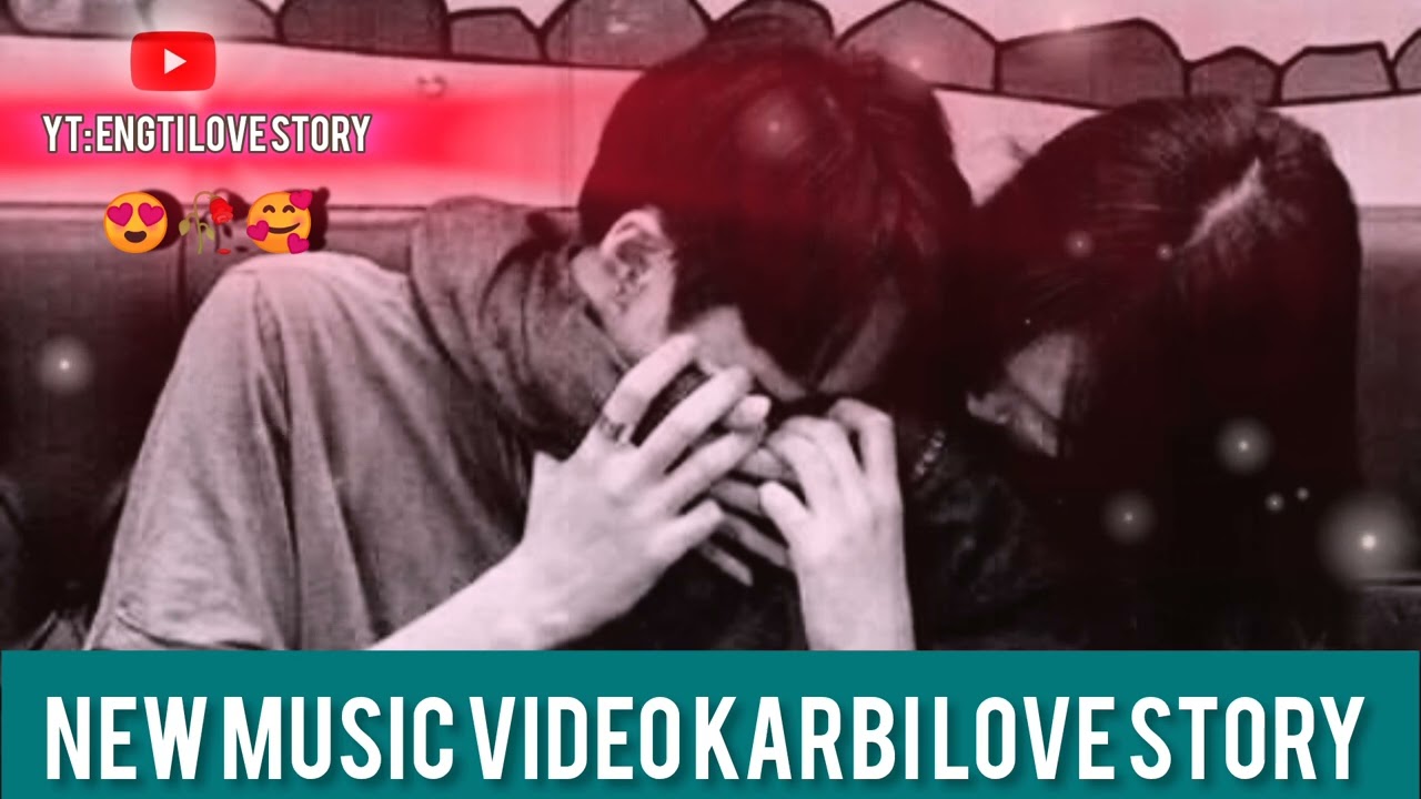 new karbi love story 😘😢🥺2025