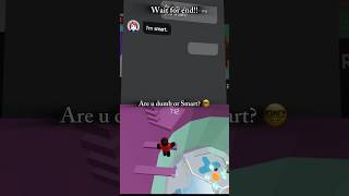 Are u Smart 🤓 /// Roblox meme #roblox #funny #robloxedit #viral #relatable credits to @whistilly