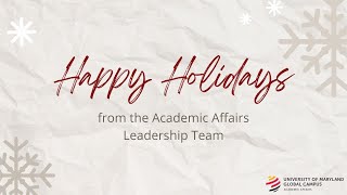 Happy Holidays from the Academic Affairs Leadership Team