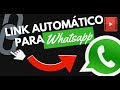 CÓMO CREAR UN LINK AUTOMÁTICO DE WHATSAPP - PARTE 1