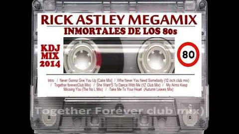 Rick Astley Megamix KDJ