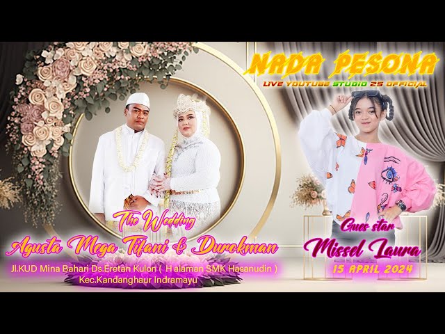 LIVE NADA PESONA EDISI MALAM || Wedding Agustya Mega Tifani u0026 Durokman class=