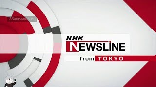 NHK World NHK NEWSLINE OPED - 1200JST on Jun 22, 2018[ver. 20180624]