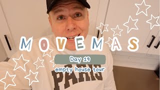 MOVEMAS: day 19 (empty house tour)