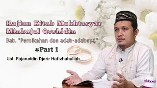 Muktasar Minhajul Qashidin (Bab. Pernikahan & Adab-adabnya) ll Ust. Fajaruddin Djarir Hafizhahullah screenshot 4