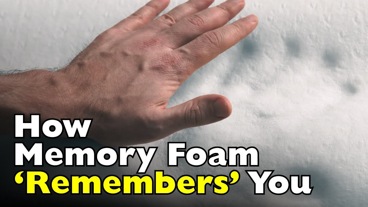 How Does Memory Foam ‘Remember’ Anything? [ID0710] - YouTube
