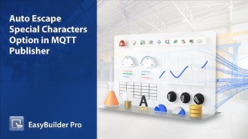 Weintek EasyBuilder Pro tutorial - 69. Auto Escape Special Characters in MQTT Publisher