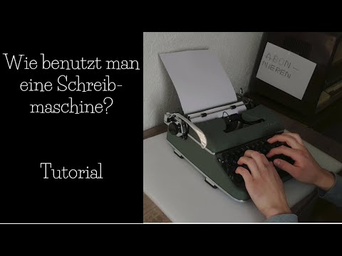 Wie benutzt man eine Schreibmaschine? | Tutorial